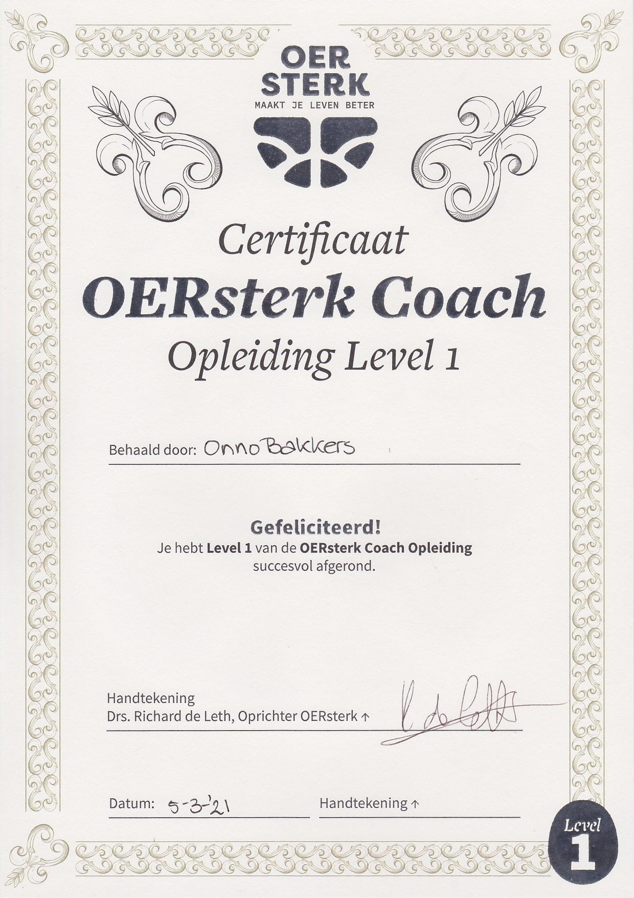 Certificaat van Oersterk Coach, behaald voor het begeleiden naar een gezonde en natuurlijke levensstijl.