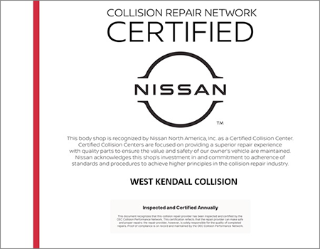 Nissan certified collision repair center certificate for West Kendall Collision.