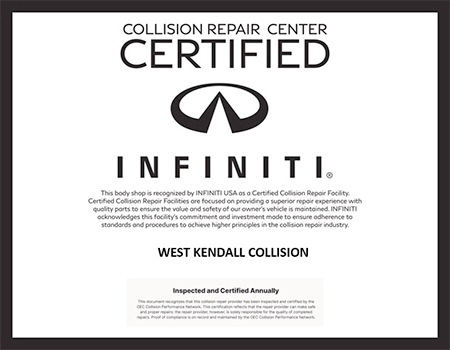 Infiniti Collision Repair Center certification; West Kendall Collision is certified. Black text, logo on white.
