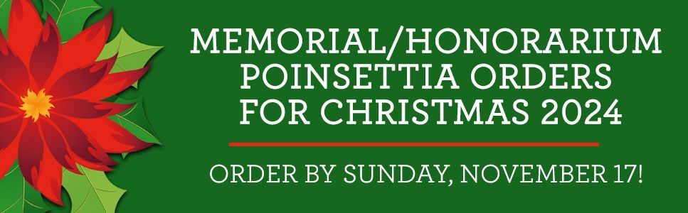 Order your memorial poinsettias here!