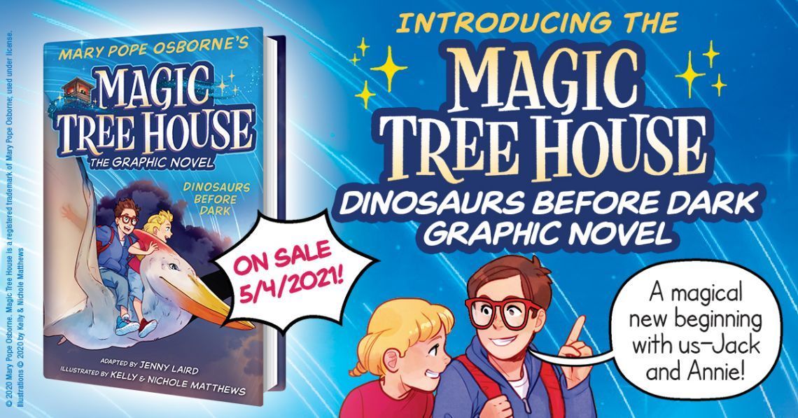 A poster for the magic tree house dinosaurs before dark graphic novel