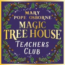 The logo for the magic tree house teachers club.