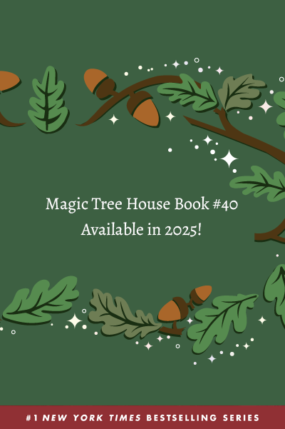 Magic Tree House Book #40