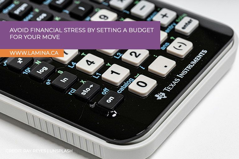 Avoid financial stress by setting a budget for your move