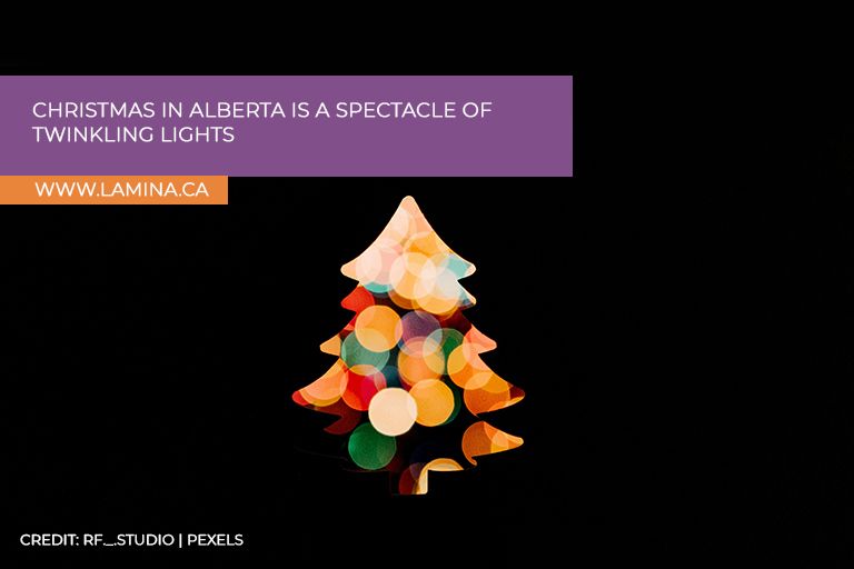 Christmas in Alberta is a spectacle of twinkling lights