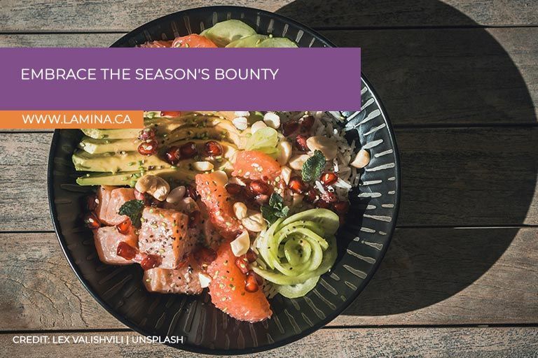 Embrace the season's bounty