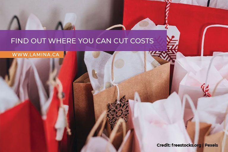  Find out where you can cut costs