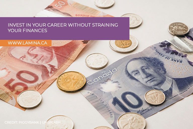  Invest in your career without straining your finances