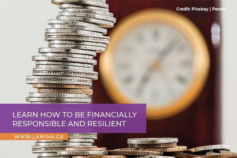 Learn how to be financially responsible and resilient