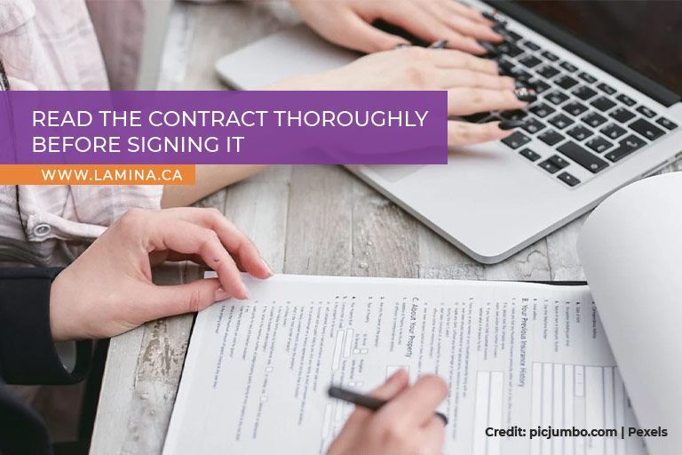 Read the contract thoroughly before signing it