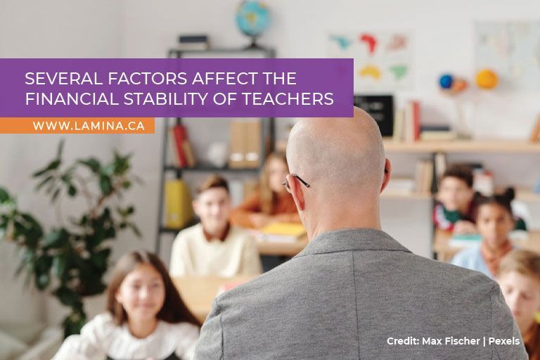 Several factors affect the financial stability of teachers