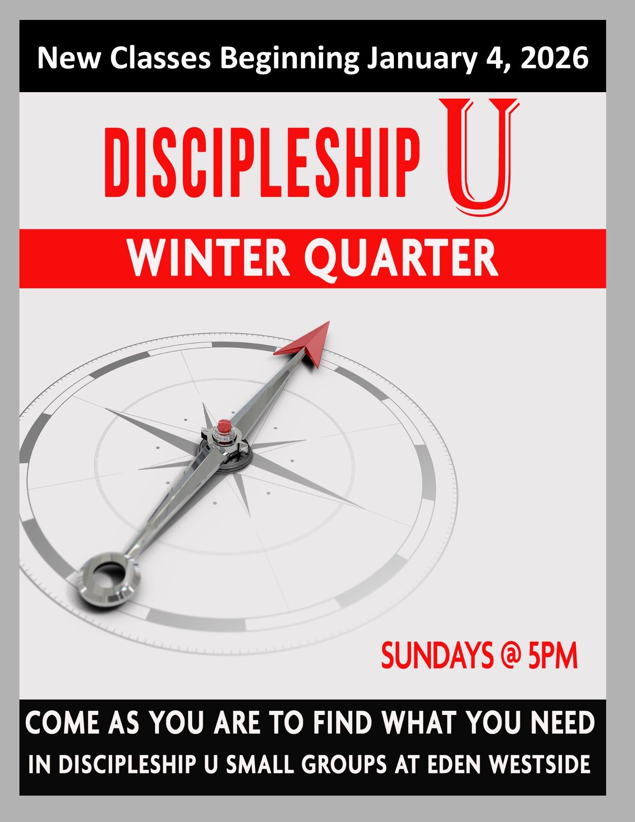 Poster for Discipleship U Winter Quarter, starting January 4, 2026, Sundays at 5 PM. Includes a compass graphic.