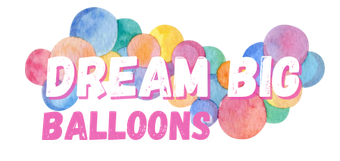 dream big balloons logo with colorful balloon backdrop
