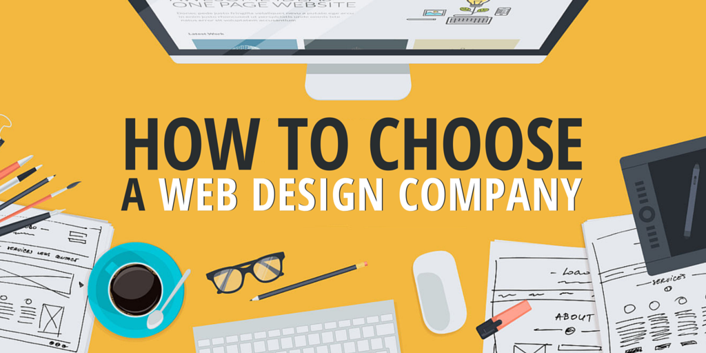 How To Choose The Right Web Design Company