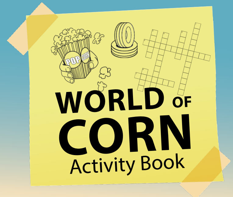 Yellow book cover reading “World of Corn Activity Book” with corn illustrations and puzzle graphics