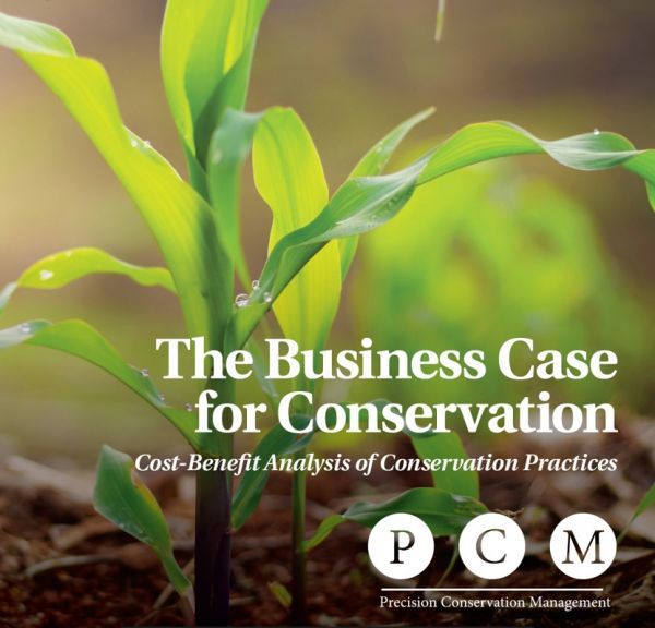The business case for conservation cost benefit analysis of conservation practices