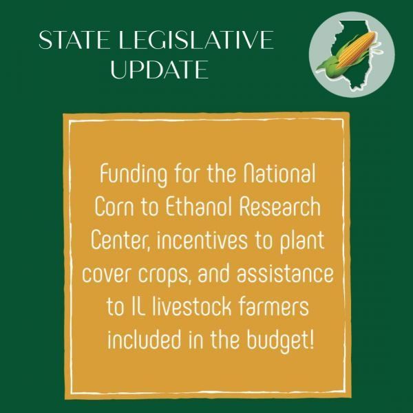 A state legislative update includes funding for the national corn to ethanol research center