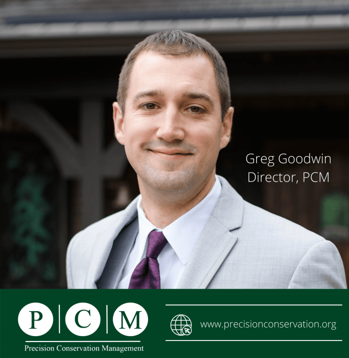 Greg goodwin is the director of pcm precision conservation management