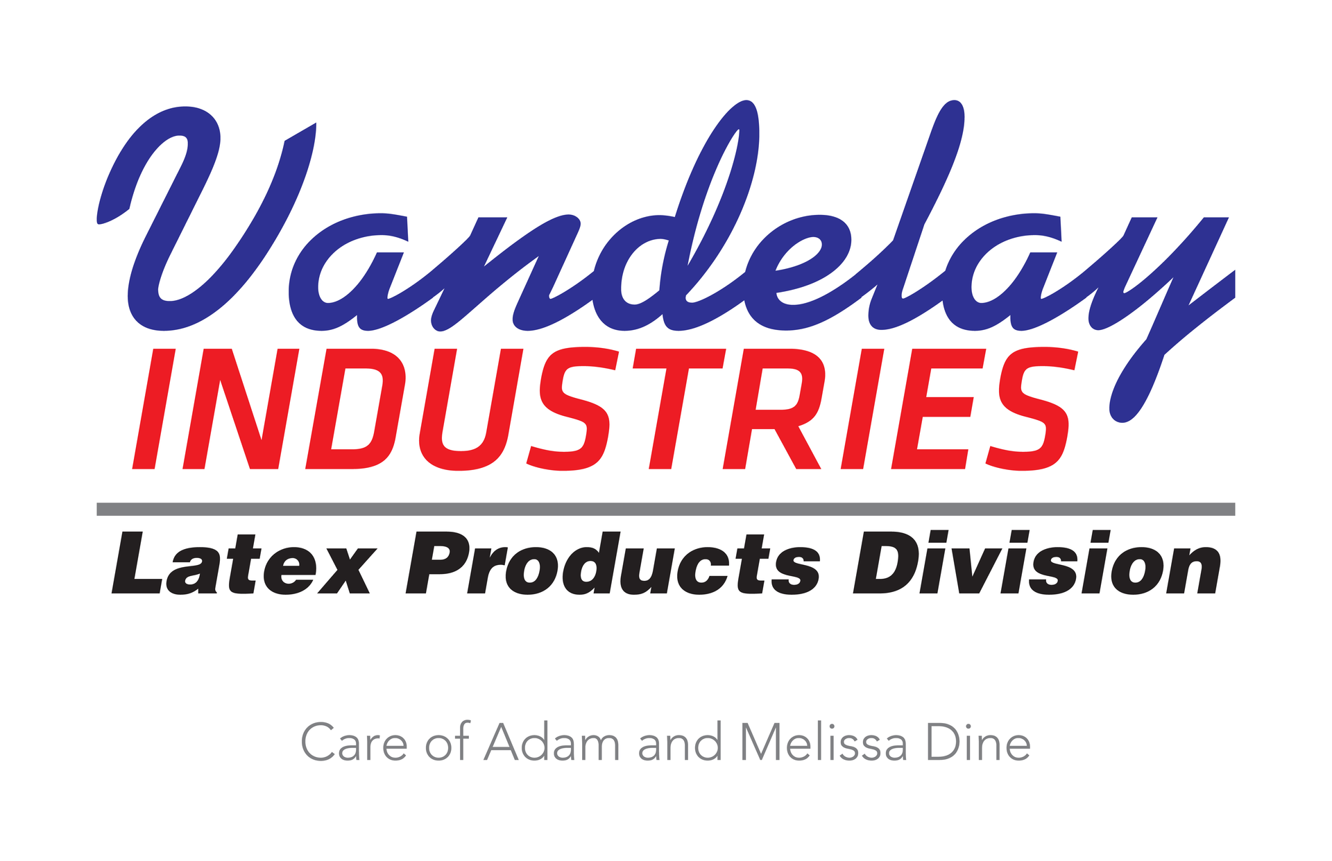 A logo for vandelay industries latex products division
