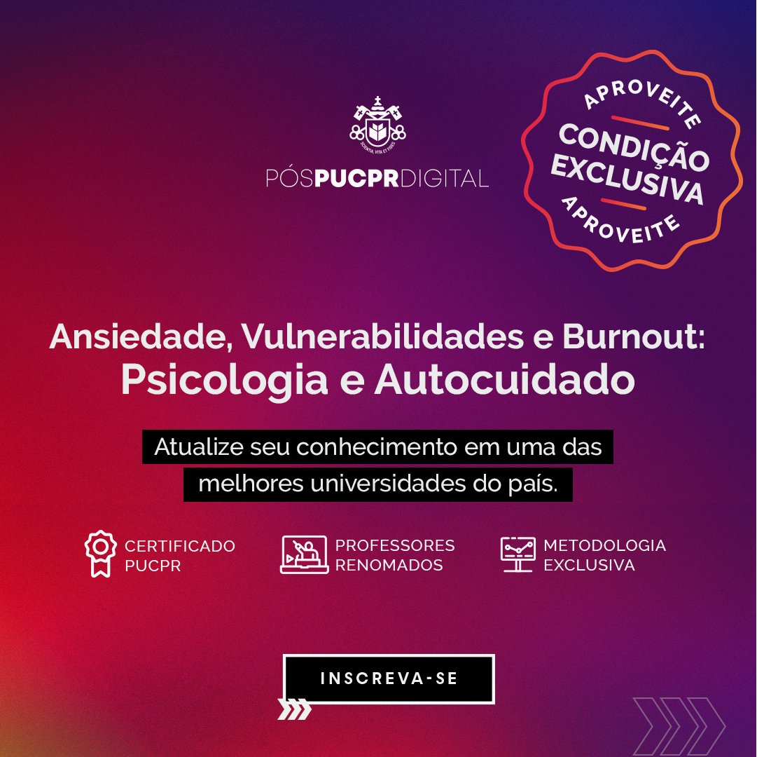 An advertisement for a course on anxiety , vulnerability , burnout , psicologia e autocuidado