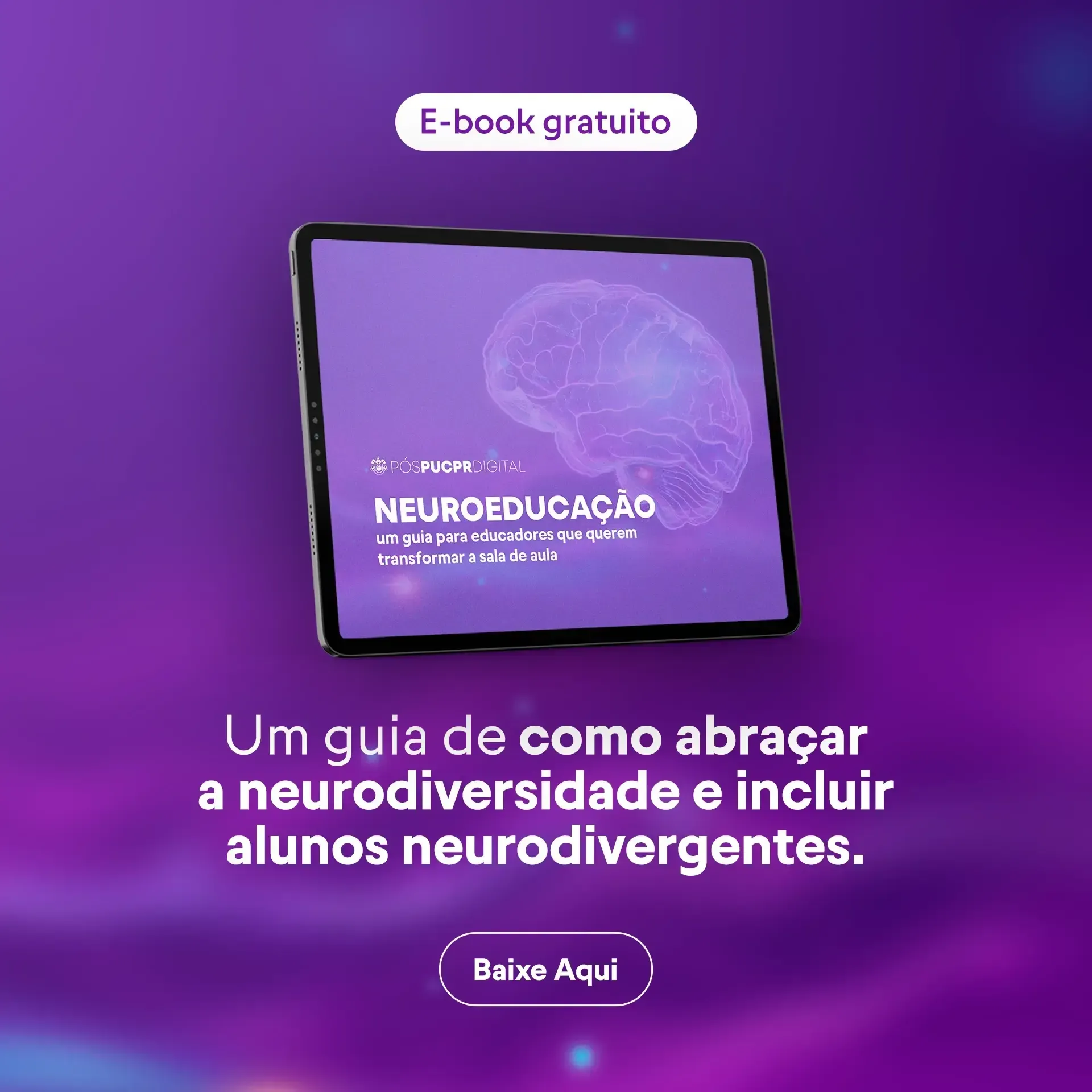 Purple ad for a free ebook on neuroeducation. Shows a tablet with a brain graphic, and text inviting the reader to embrace neurodiversity.