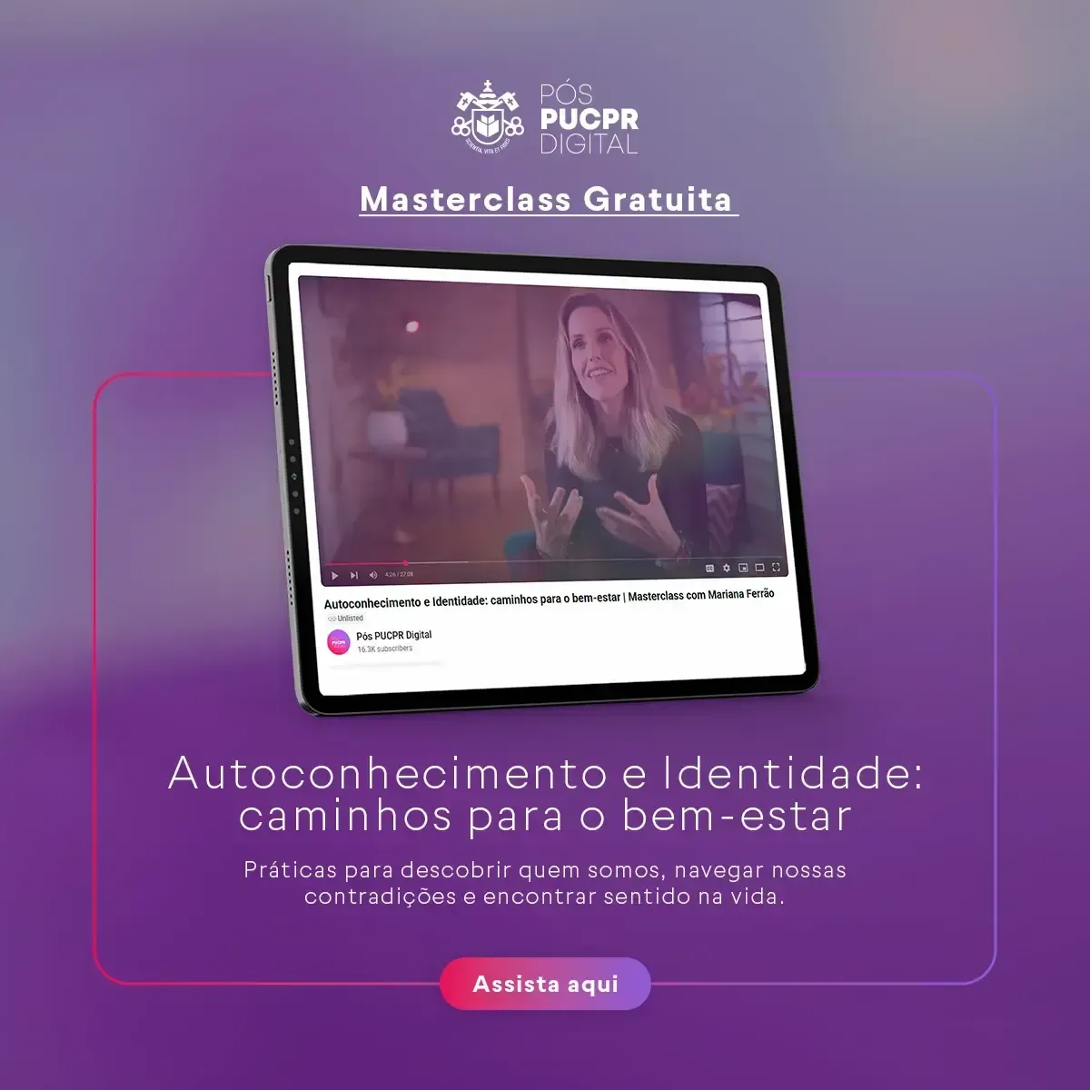 Masterclass ad: woman on tablet talks about self-knowledge & identity. Purple background, 