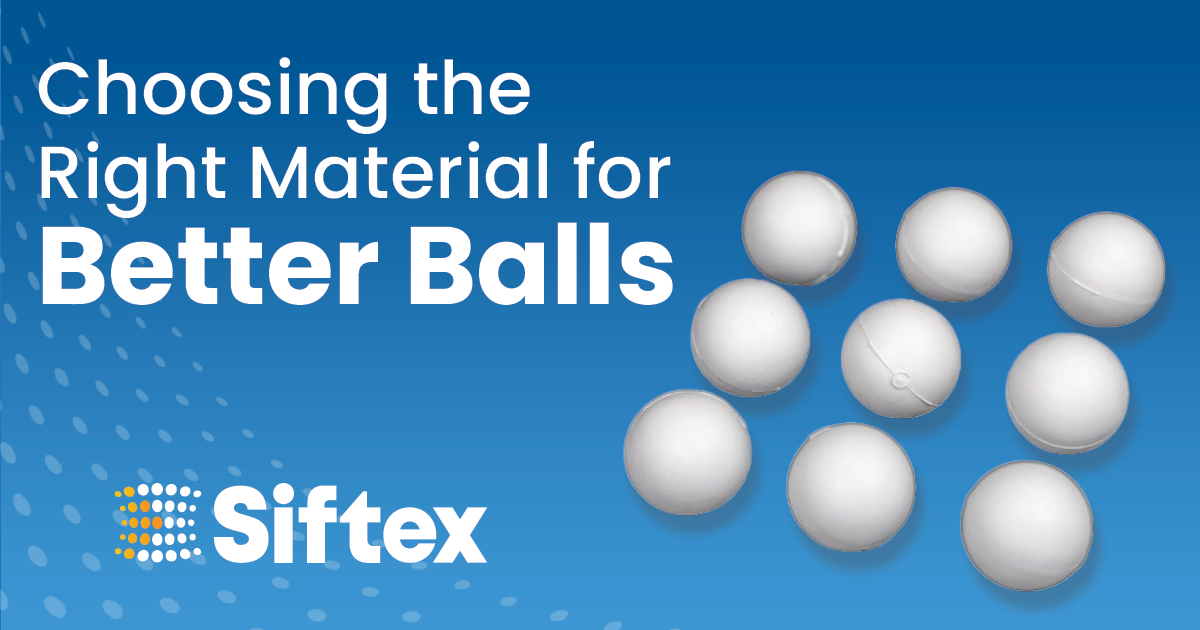 Choosing the Right Material for Better Balls: A Guide to Types and Applications