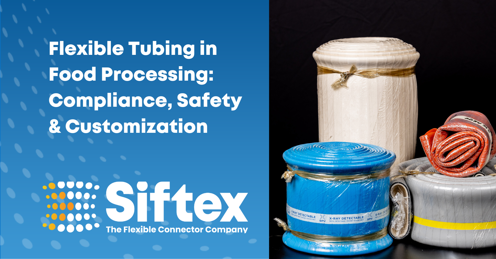 Flexible Tubing in Food Processing: Compliance, Safety & Customization