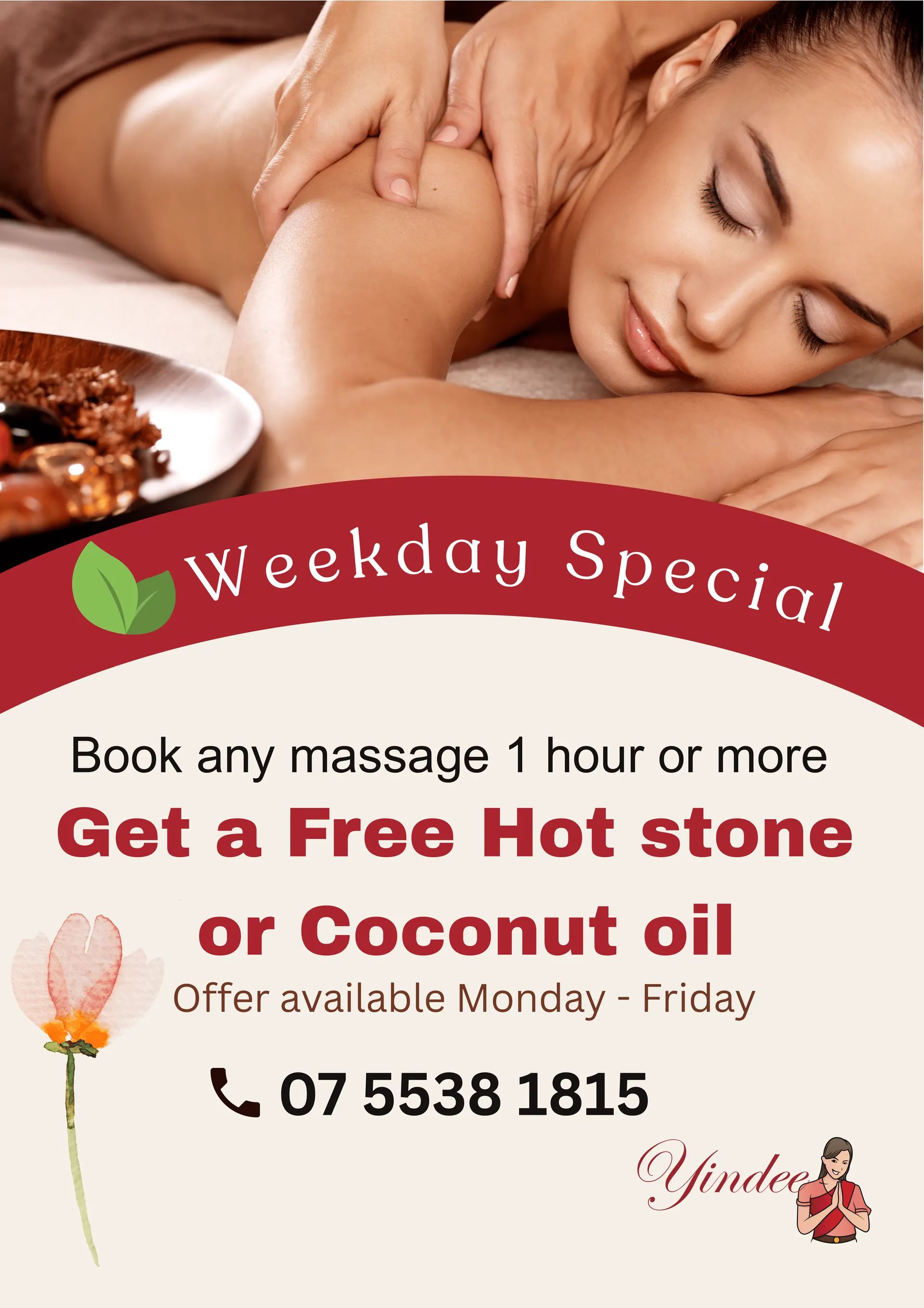 Spa advertisement: Woman receiving massage, weekday special offer. Get free hot stone or coconut oil.