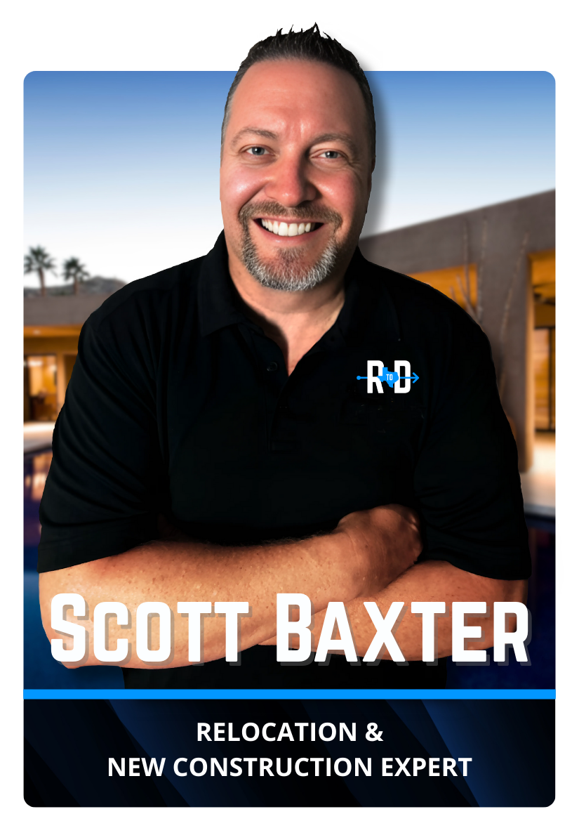 Scott Baxter is a relocation and new construction expert. Scott Baxter is a relocation and new construction expert.