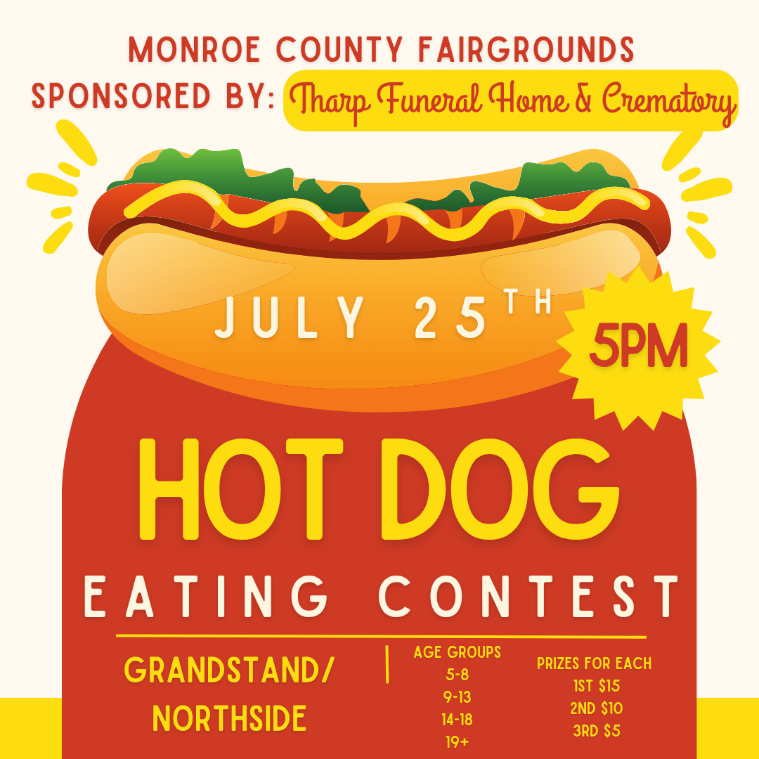 Flyer for a hot dog eating contest at Monroe County Fairgrounds, July 25th at 5PM, sponsored by Tharp Funeral Home.
