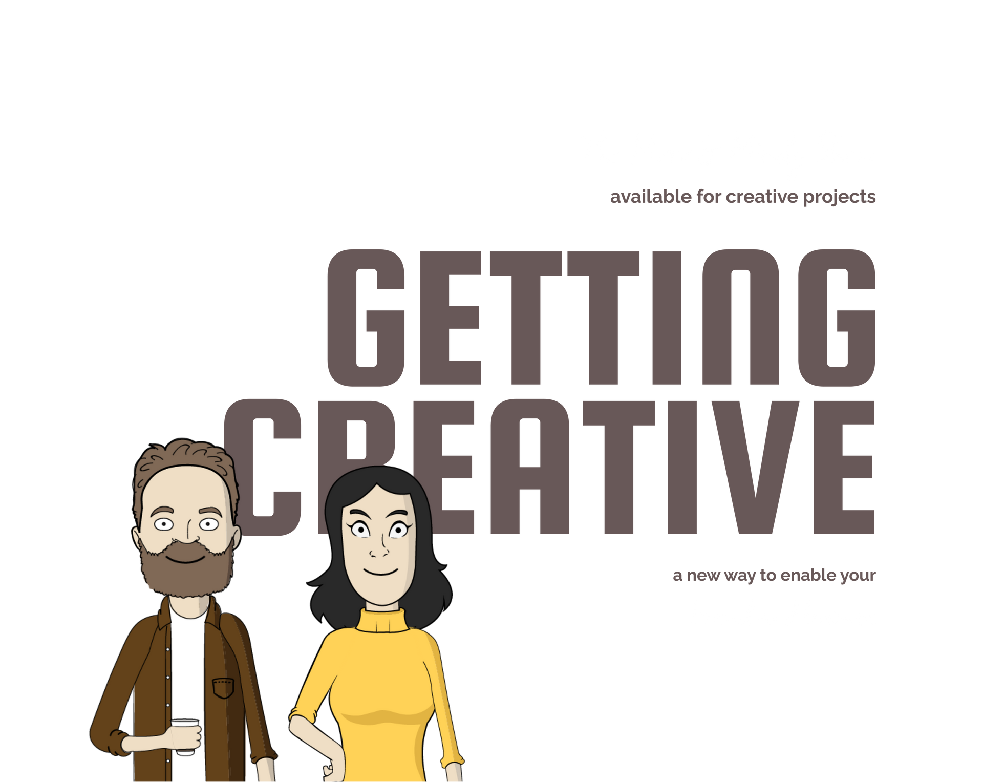 Merv and Mindy under the words "Getting Creative", offering creative project help.