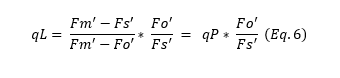 formula of qL, representing the fraction of open PSII centers ready for photochemistry. The calculation of qL is based on the lake model.