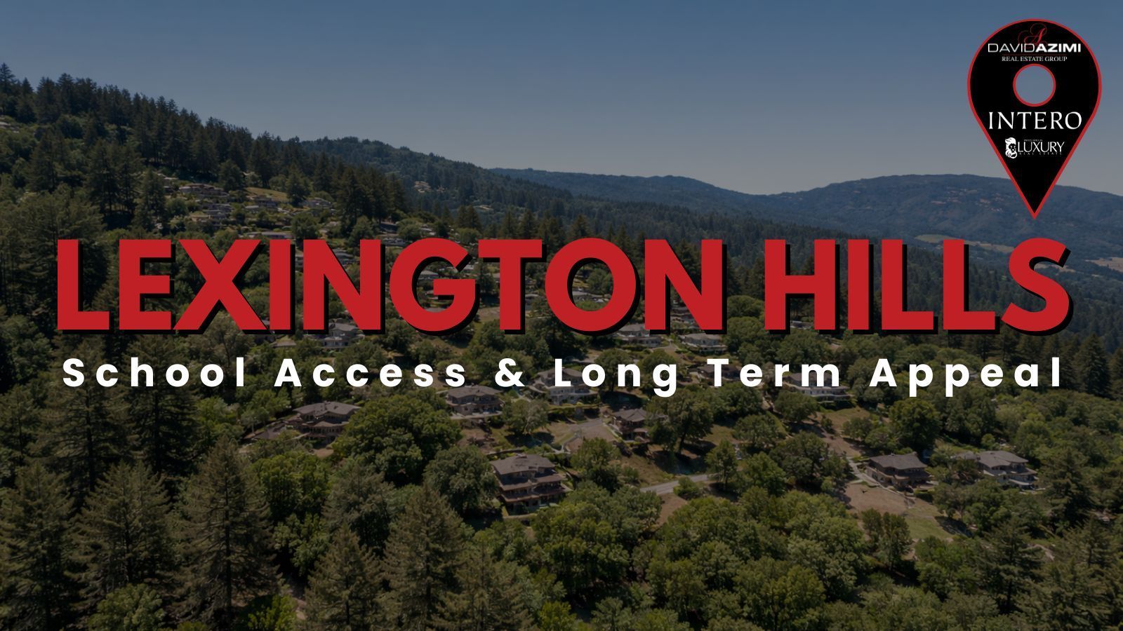 Lexington Hills California, showing hillside homes with lighter tree coverage near Los Gatos.
