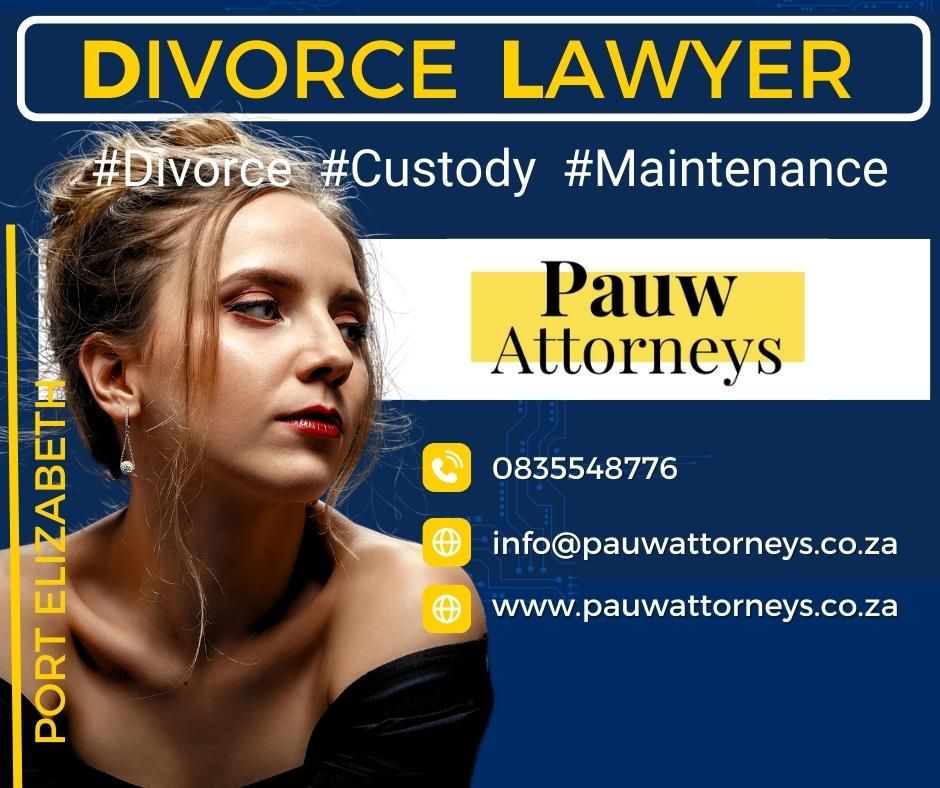 Divorce Port Elizabeth by Pauw Attorneys
