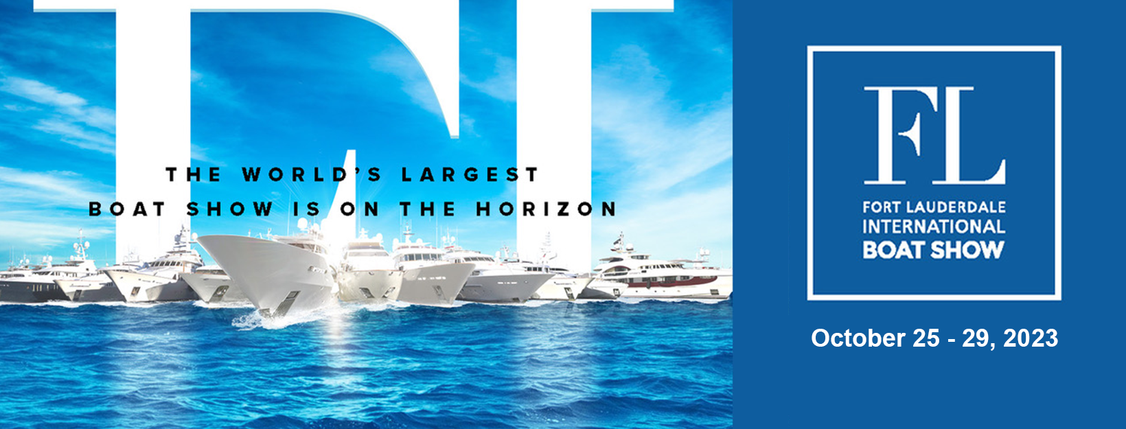 The world 's largest boat show is on the horizon