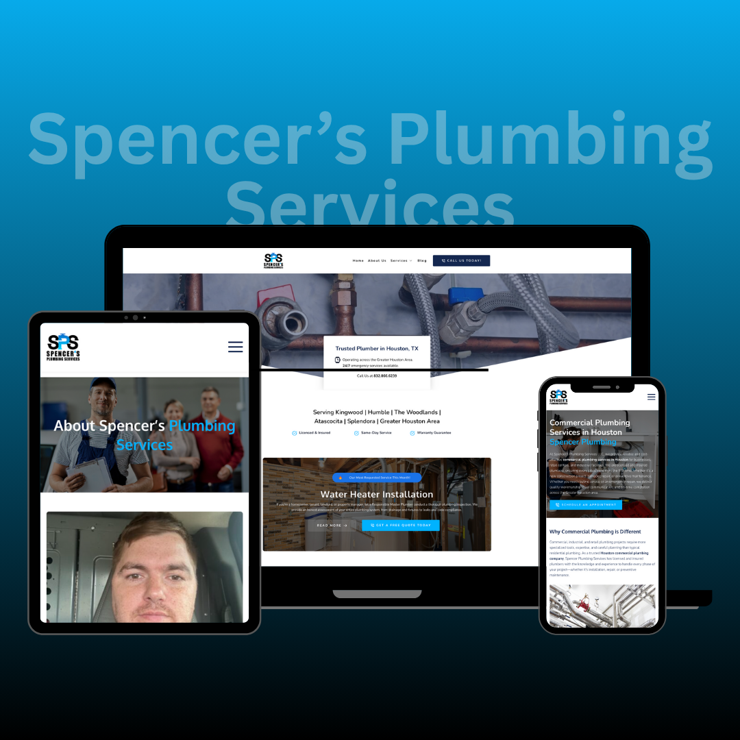 Spencer's Plumbing Services website on a tablet, laptop, and phone. Website features plumbing images and text.