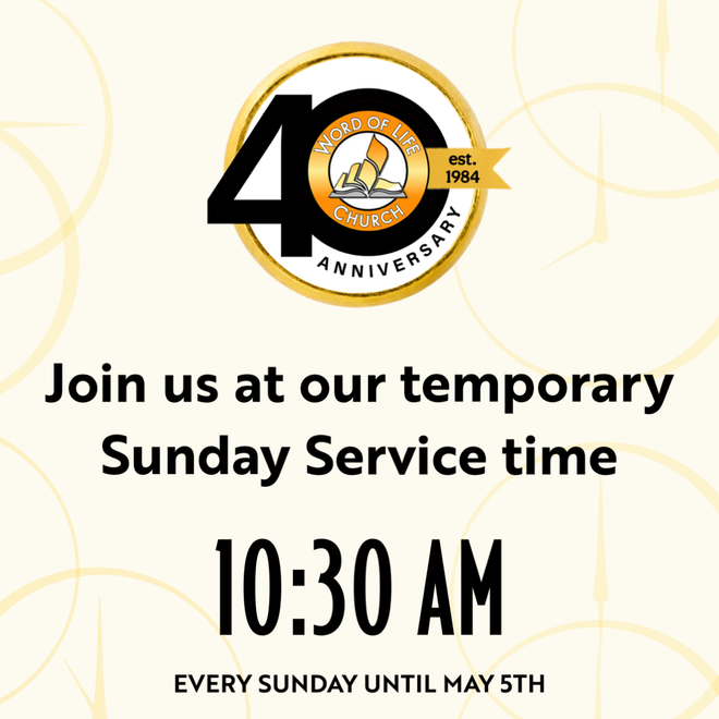 Word of Life Church Service Days and Times