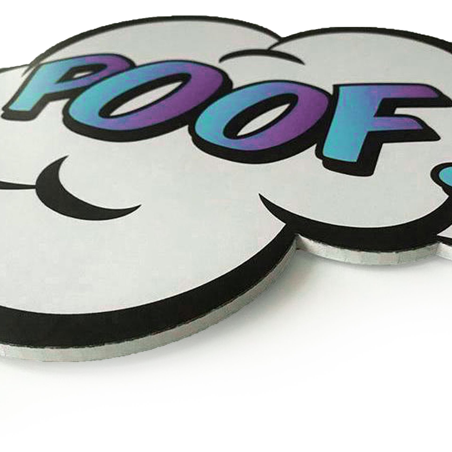 A white circle with the word poof on it