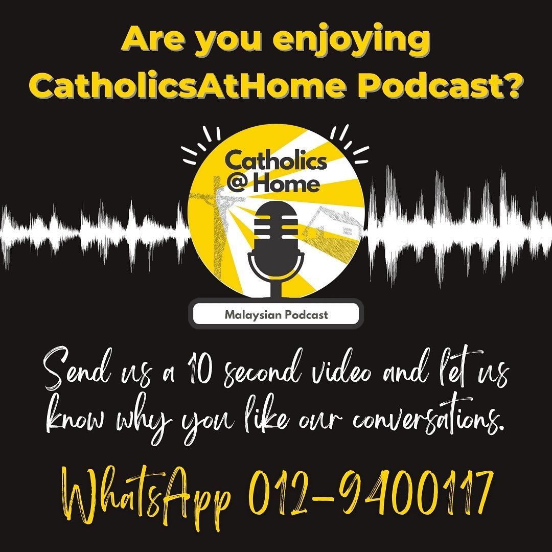 Advertisement for Catholics@Home podcast. Yellow and black design. Requesting 10-second video testimonials via WhatsApp.