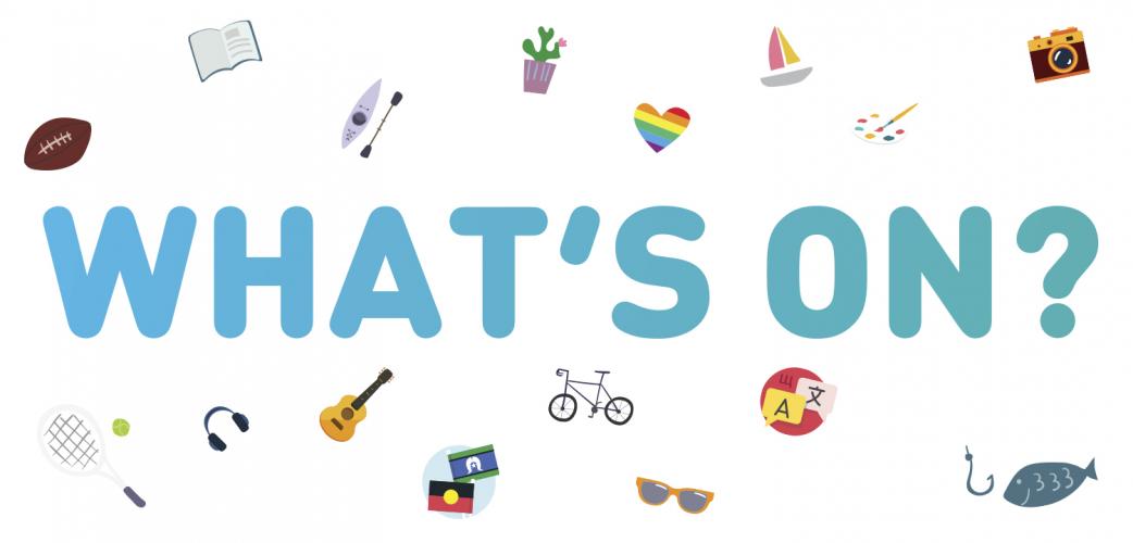 Banner with text saying what's on