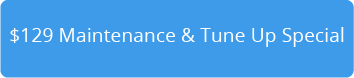 Maintenance & Tune Up Special Button