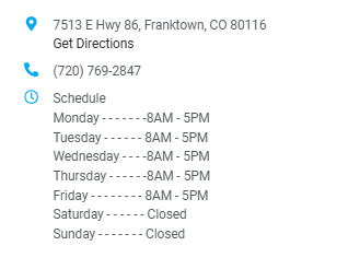 A phone number and a schedule for a business in franktown co