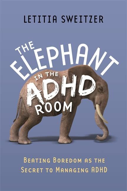 The Elephant in the ADHD Room book