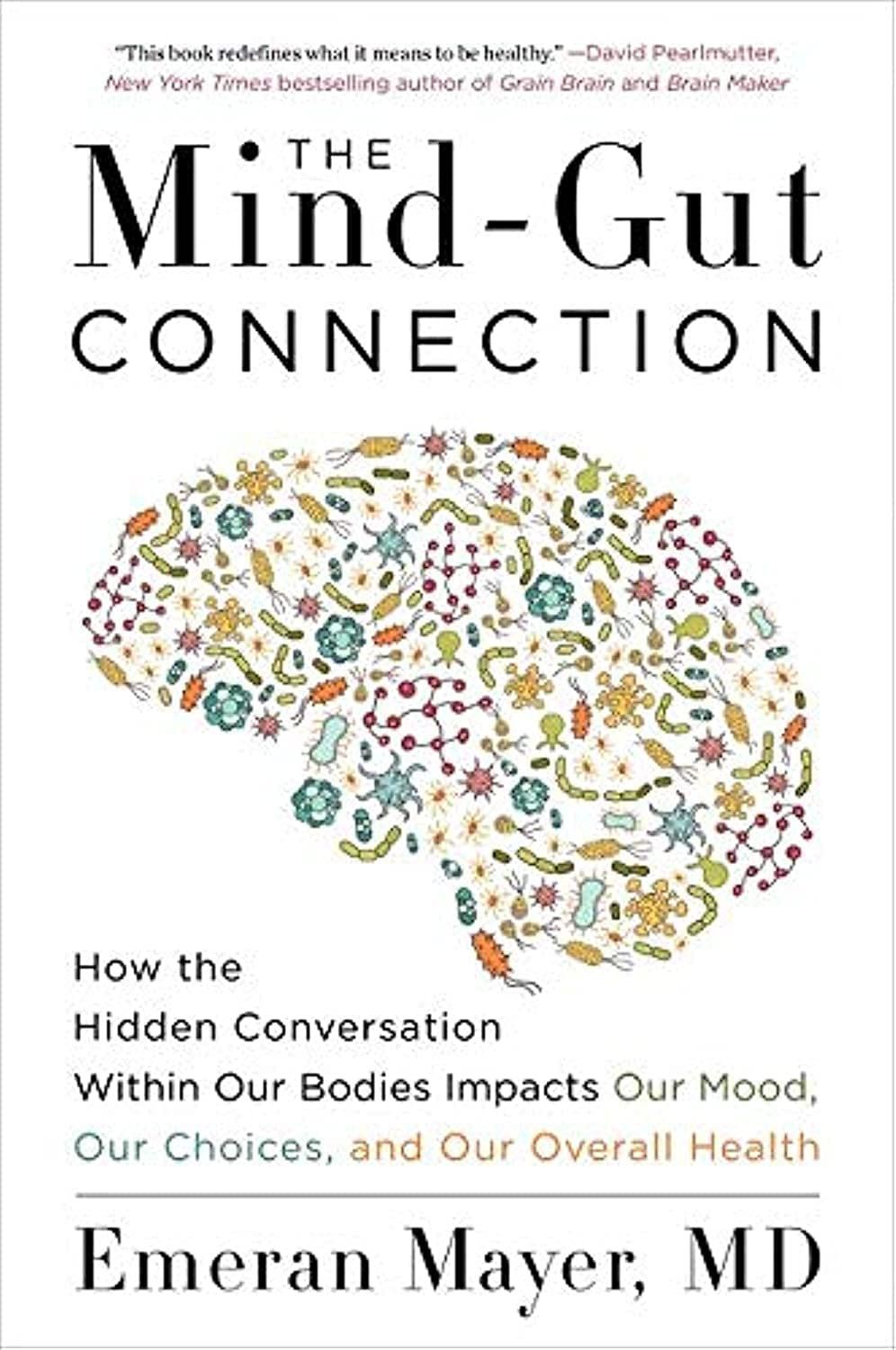 The Mind Gut Connection Book
