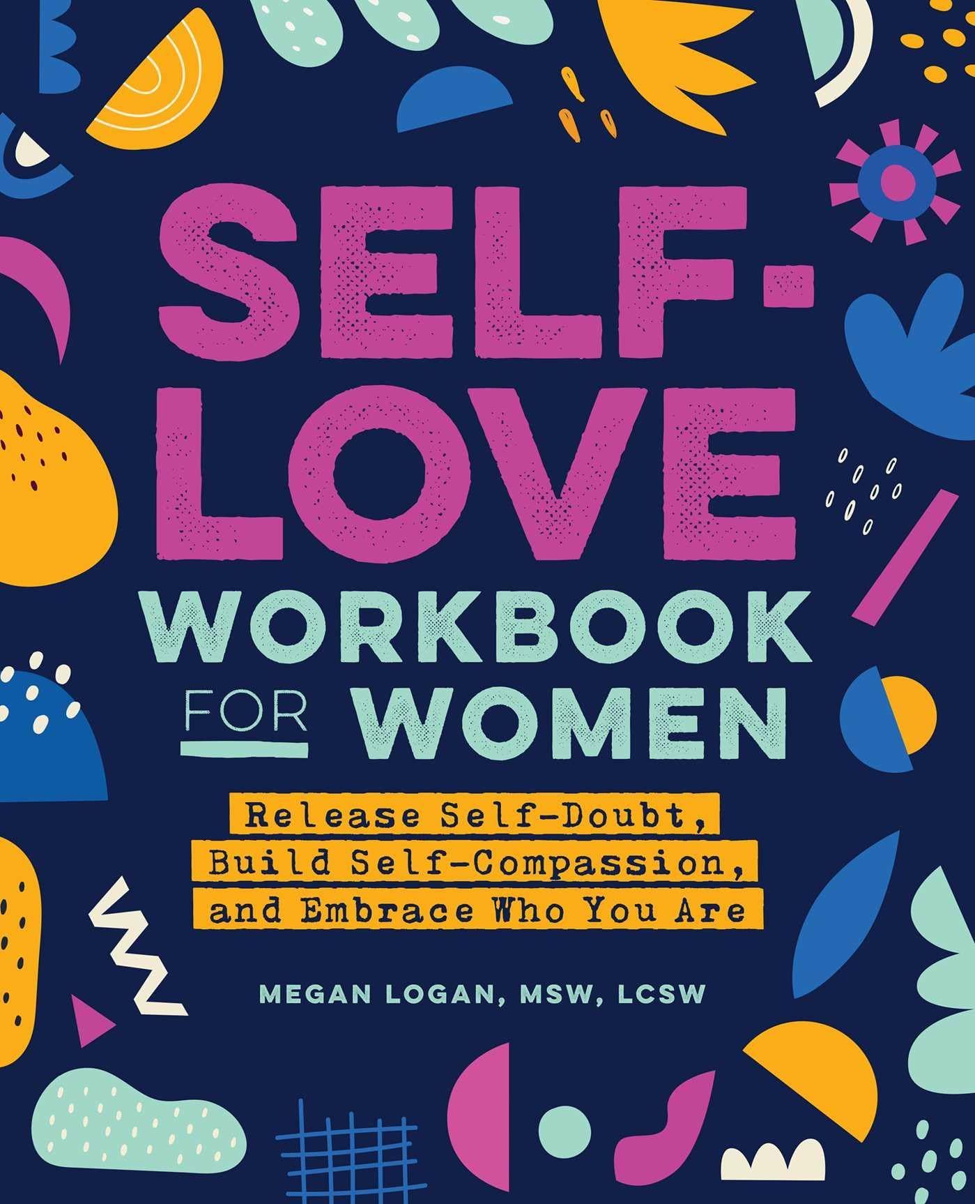 The Self Love Workbook for Women