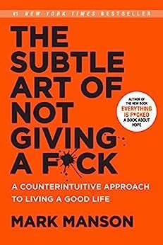 The Subtle Art of Not Giving a F*ck Book