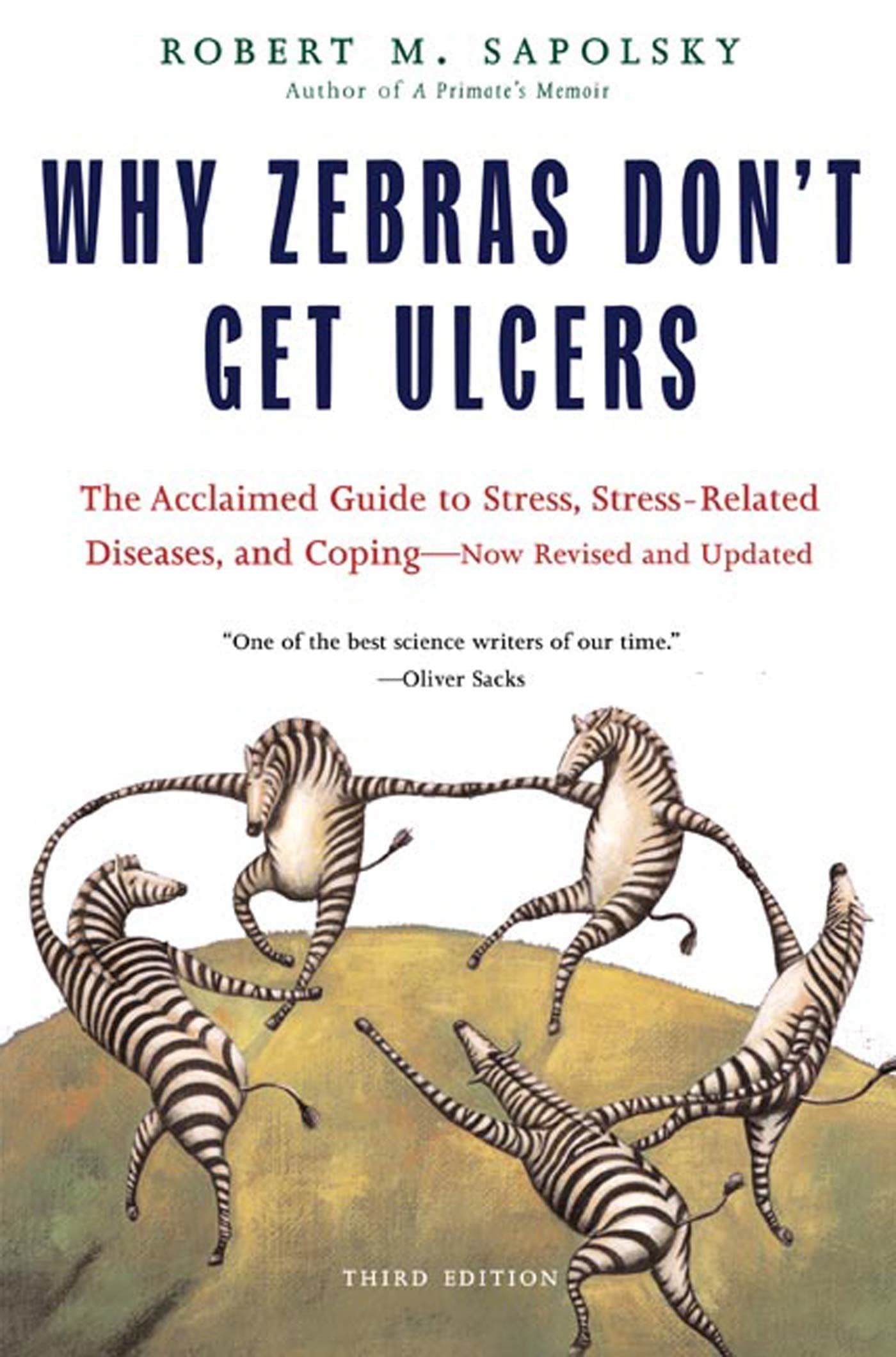 Why Zebras Don't Get Ulcers Book