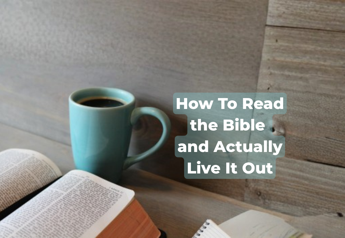 Open Bible beside a coffee mug representing daily Bible reading and applying Scripture to everyday l