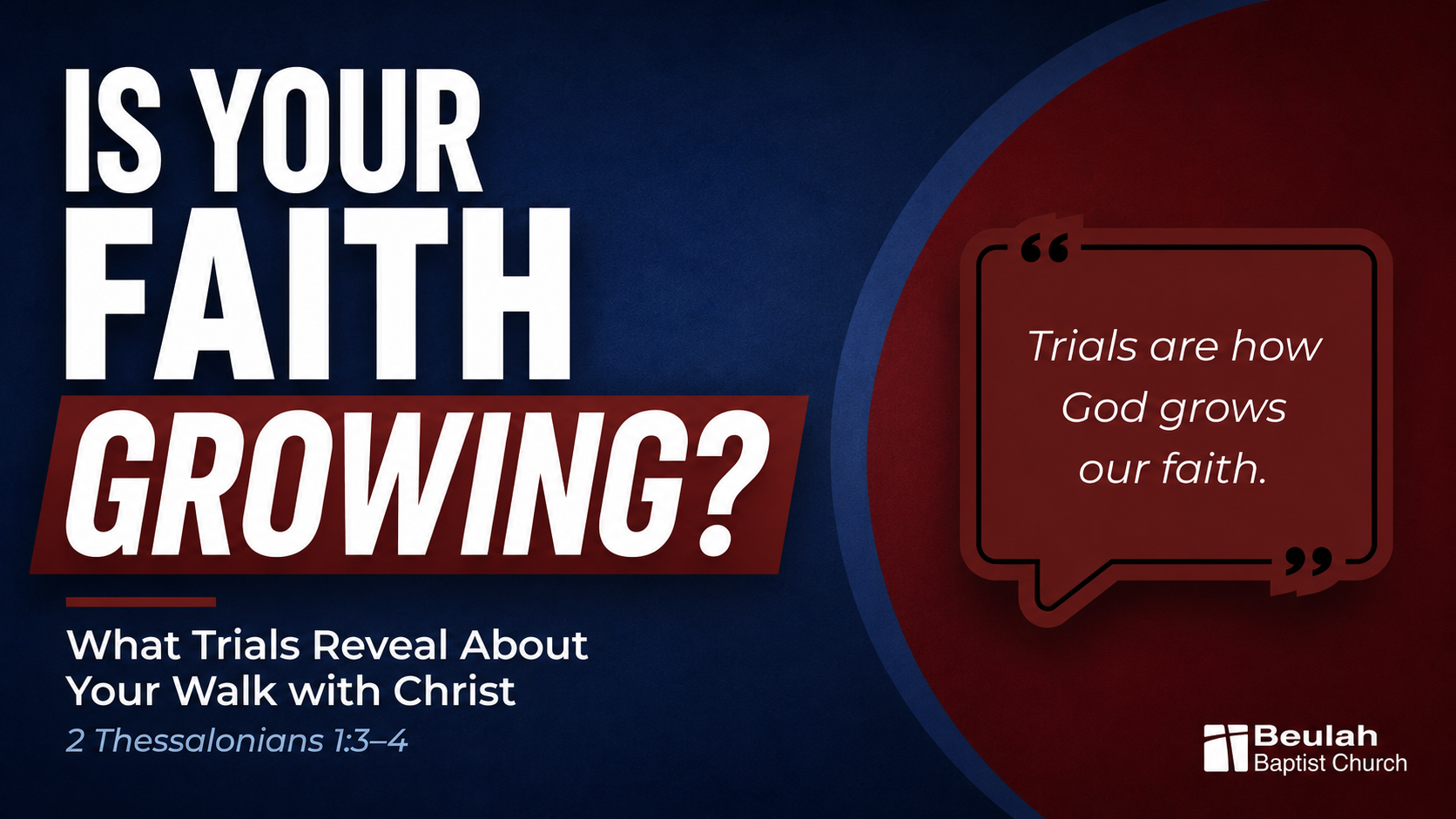 What Trials Reveal About Your Faith – 2 Thessalonians 1:3-4 #BeulahHopkinsSC